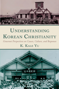 Imagen de portada: Understanding Korean Christianity 9781532692536