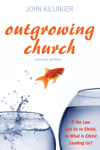 Omslagafbeelding: Outgrowing Church, Second Edition 9781532692772