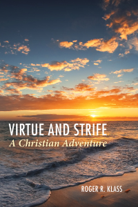 Omslagafbeelding: Virtue and Strife: A Christian Adventure 9781532694165