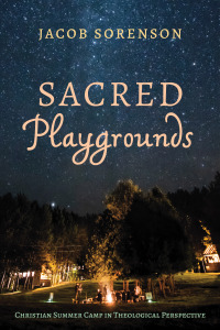 Cover image: Sacred Playgrounds 9781532694622