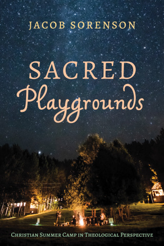 Cover image: Sacred Playgrounds 9781532694622