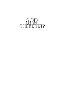 Imagen de portada: God, Are We There Yet? 9781532696657