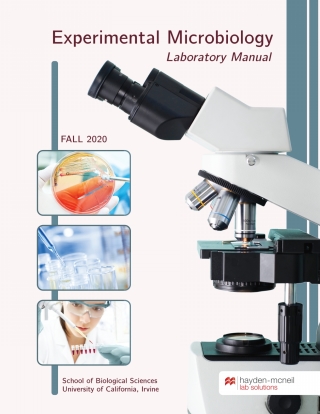 Cover image: Experimental Microbiology: Biological Sciences M118L Laboratory Manual - University of California, Irvine 9781533925060