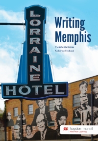 Cover image: Writing Memphis - University of Memphis 3rd edition 9781533924285
