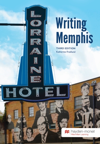 Cover image: Writing Memphis - University of Memphis 3rd edition 9781533924285