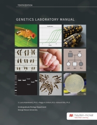 Cover image: Genetics Laboratory Manual - George Mason University 10th edition 9781533907202
