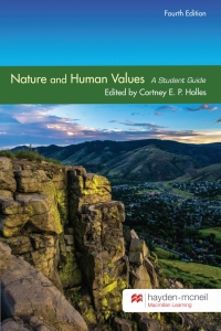 Cover image: Nature and Human Values: A Student Guide - Colorado School of Mines 4th edition 9780738086828