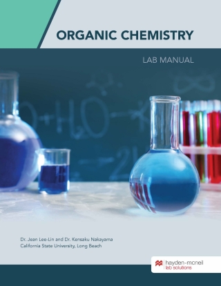 Cover image: Organic Chemistry Laboratory Manual - California State University, Long Beach 9781533932846