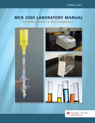 Cover image: MCB 2000 Laboratory Manual: Introduction to Biochemistry - University of Connecticut at Storrs - Spring 2021 9781533933720