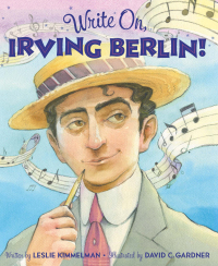 صورة الغلاف: Write On, Irving Berlin! 1st edition 9781585363803