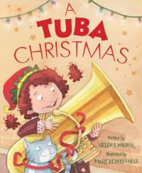 Cover image: A Tuba Christmas 1st edition 9781585363841