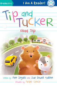 Omslagafbeelding: Tip and Tucker Road Trip 1st edition 9781534110069