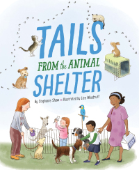 表紙画像: Tails from the Animal Shelter 1st edition 9781534110489