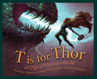 صورة الغلاف: T is for Thor: A Norse Mythology Alphabet 1st edition 9781534110502
