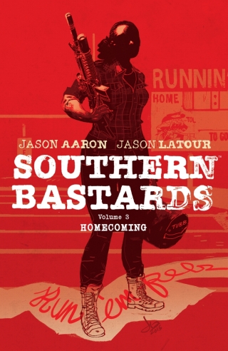 Cover image: Southern Bastards Vol. 3: Homecoming 9781534300682