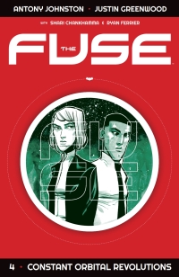 صورة الغلاف: The Fuse Vol. 4: Constant Orbital ReVolutions 9781534302938