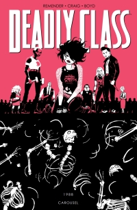 Imagen de portada: Deadly Class Vol. 5: Carousel 9781534303522