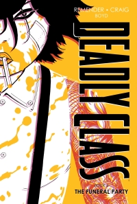 Cover image: Deadly Class: Deluxe Edition Book 2 9781534312548