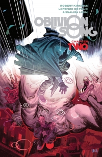 表紙画像: Oblivion Song by Kirkman & De Felici Vol. 2 9781534314153