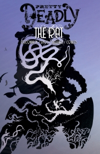 Cover image: Pretty Deadly Vol. 3: The Rat 9781534317406