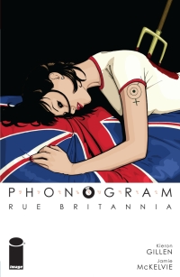 صورة الغلاف: Phonogram Vol. 1: Rue Britannia 9781534318045