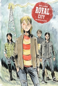 Cover image: Royal City: The Complete Collection 9781534318717