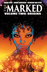 Cover image: The Marked Vol. 2: Origins 9781534319677