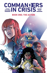 Cover image: Commanders in Crisis Vol. 1: The Action 9781534320642