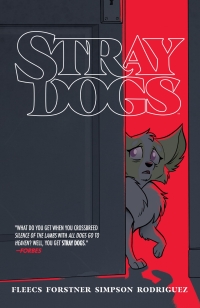 Cover image: Stray Dogs 9781534321915