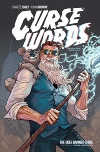 Cover image: Curse Words: The Hole Damned Thing Omnibus 9781534324404