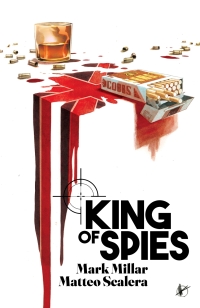 Cover image: King Of Spies 9781534324411