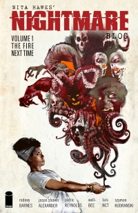 Cover image: Nita Hawes’ Nightmare Blog Vol. 1: The Fire Next Time 9781534324473