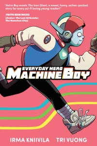 Titelbild: Everyday Hero Machine Boy 9781534325487