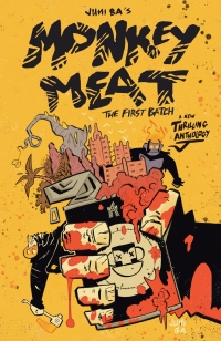 Imagen de portada: Monkey Meat: The First Batch 9781534325562