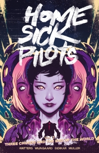 Cover image: Home Sick Pilots Vol. 3: Three Chords And The End Of The World 9781534326422