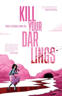 Cover image: Kill Your Darlings 9781534329676