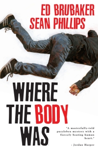 Imagen de portada: Where The Body Was 9781534352339