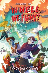 صورة الغلاف: In Hell We Fight Vol. 1 9781534354296