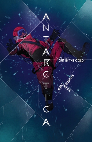 Cover image: Antarctica Vol. 1 9781534356320