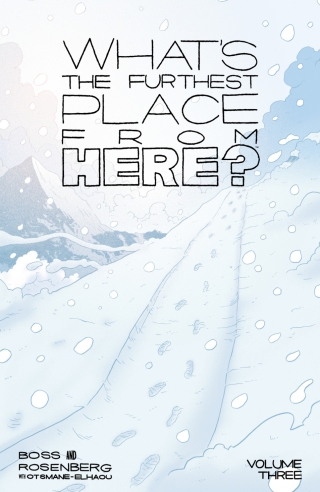 Cover image: What's The Furthest Place From Here? Vol. 3 9781534369030