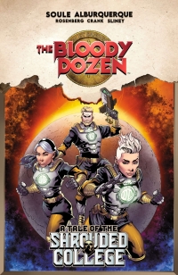 Imagen de portada: Bloody Dozen: A Tale Of The Shrouded College 9781534371255