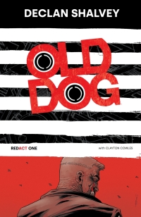 Imagen de portada: Old Dog [Redact One] Book 1 9781534393233