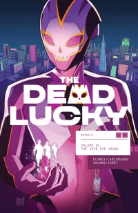 Cover image: The Dead Lucky Vol. 1 9781534398931