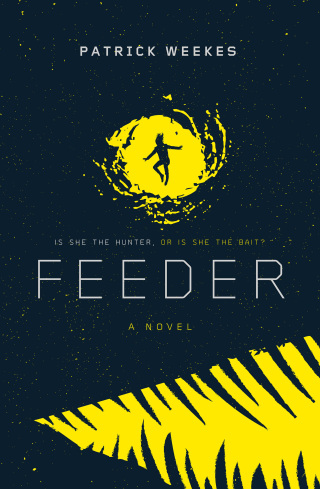 Cover image: Feeder 9781534400177