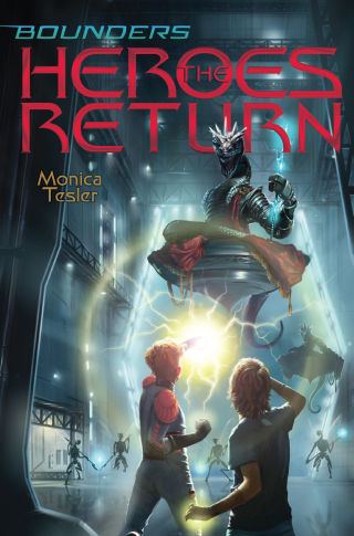 Cover image: The Heroes Return 9781534402485