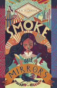 Cover image: Smoke and Mirrors 9781534405042