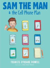 Cover image: Sam the Man & the Cell Phone Plan 9781534412620