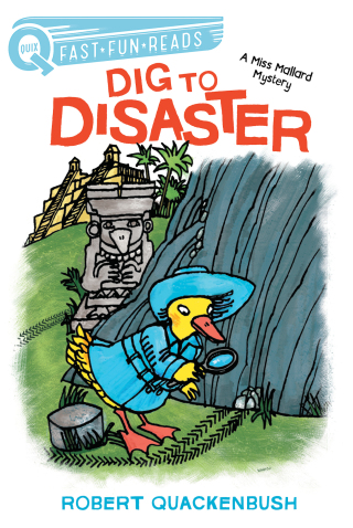 Cover image: Dig to Disaster 9781534413122