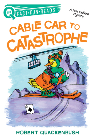 Cover image: Cable Car to Catastrophe 9781534414143