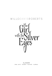Cover image: The Girl with the Silver Eyes 9781442421707